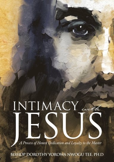bokomslag Intimacy with Jesus