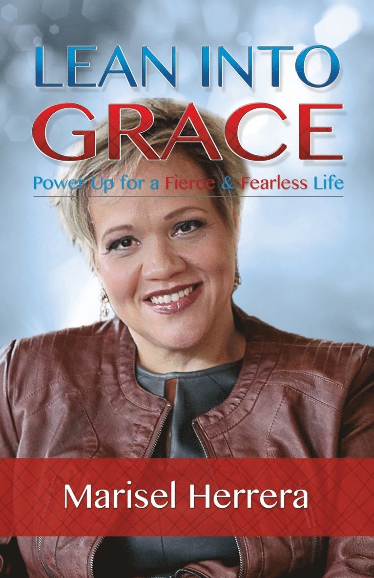 Lean Into Grace 1