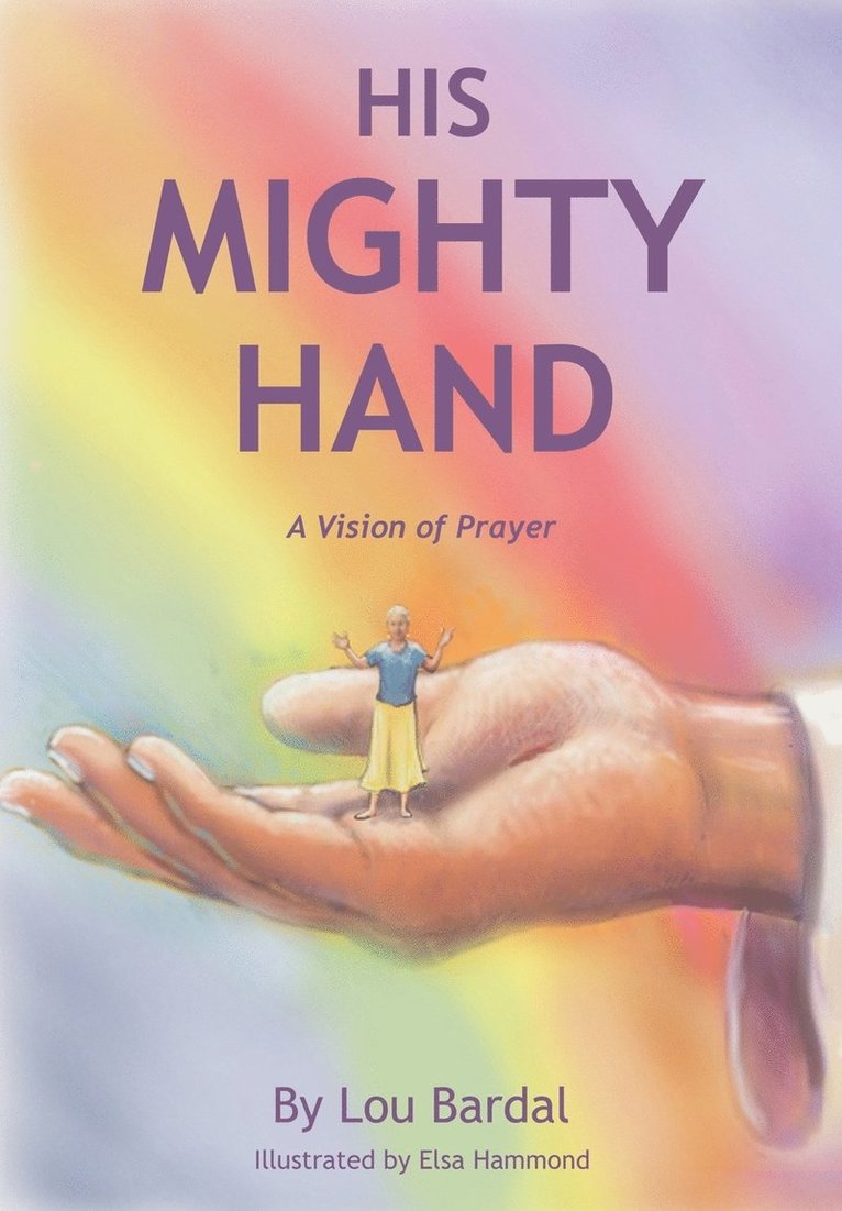 His Mighty Hand 1