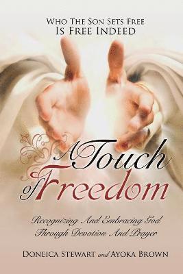 A Touch OF Freedom 1