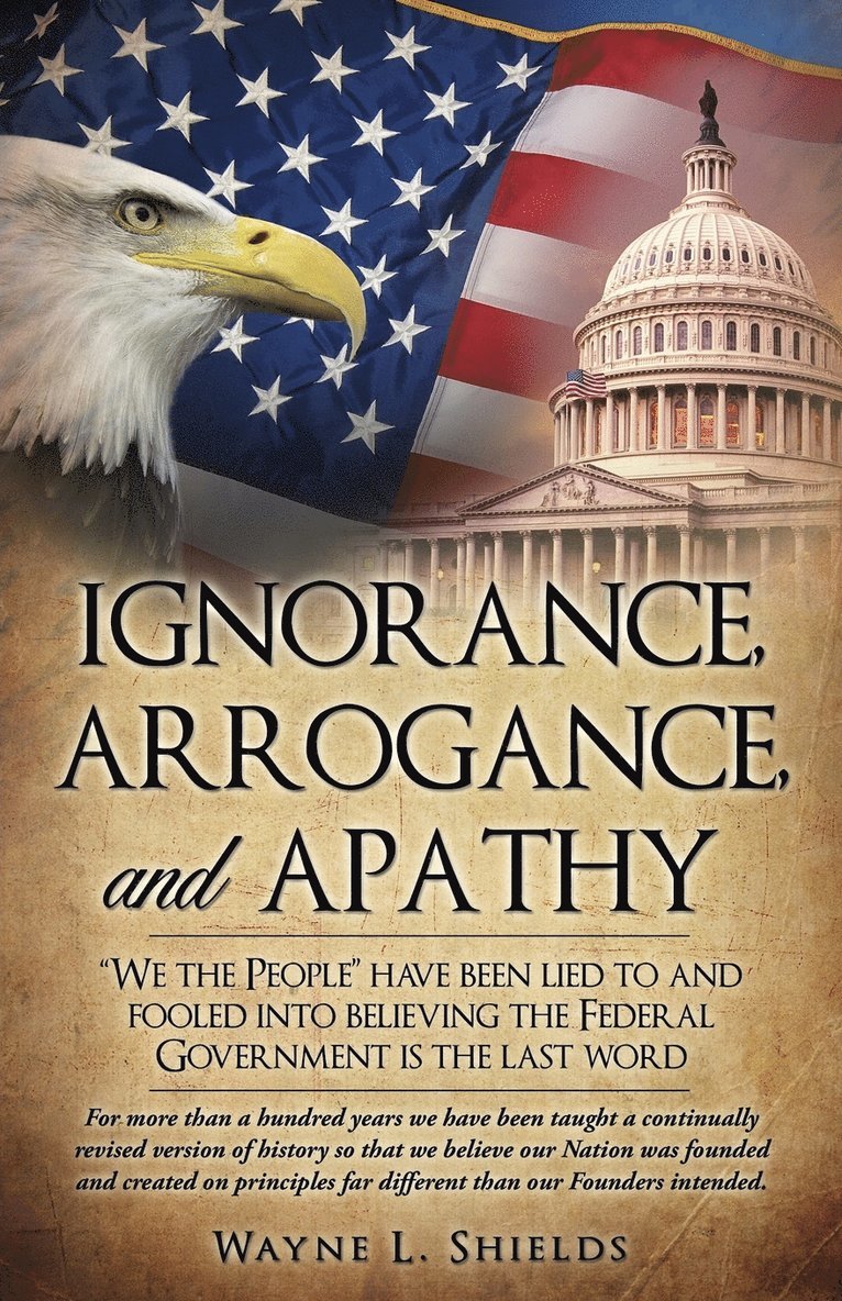 Ignorance, Arrogance, and Apathy 1