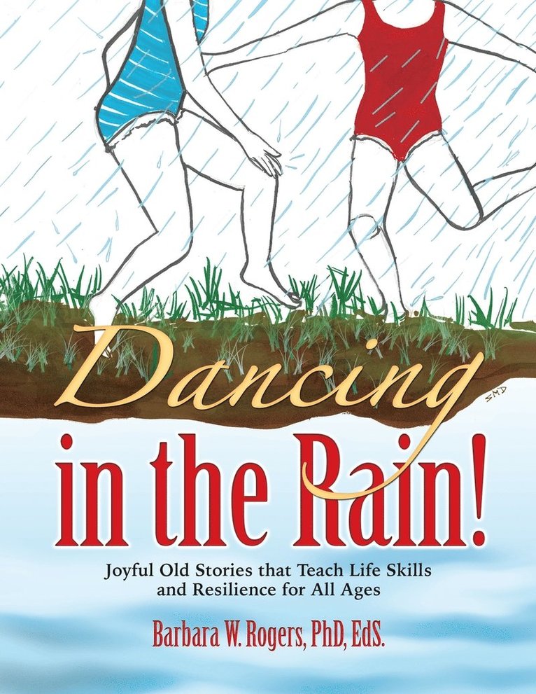 Dancing in the Rain! 1