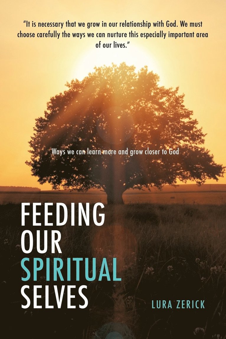 Feeding Our Spiritual Selves 1