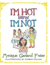 bokomslag I'm Hot, Now I'm Not