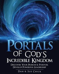bokomslag Portals of God's Incredible Kingdom