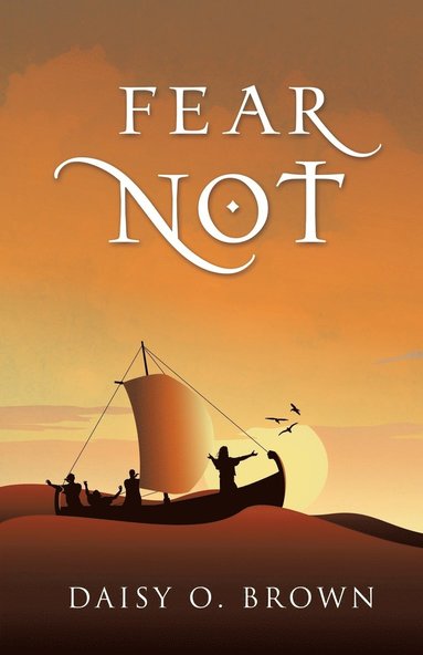 bokomslag Fear Not