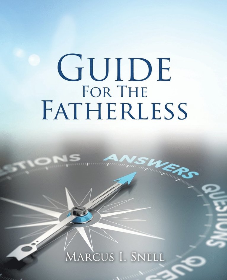 Guide For The Fatherless 1