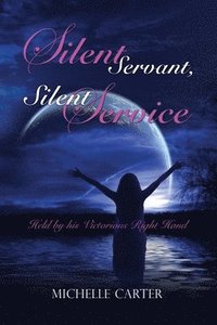 bokomslag Silent Servant, Silent Service