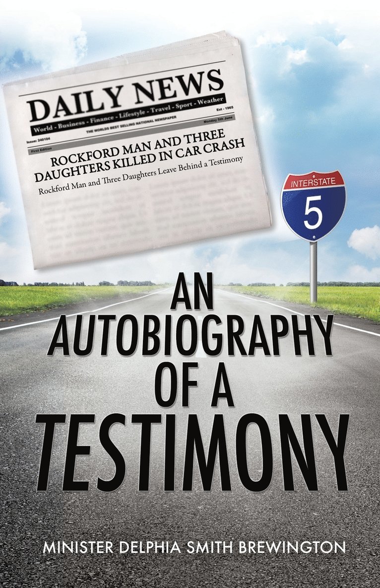 An Autobiography of A Testimony 1