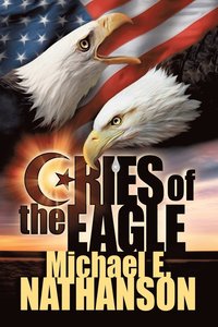 bokomslag Cries of the Eagle
