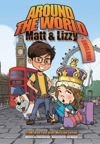 bokomslag Around The World with Matt and Lizzy - England