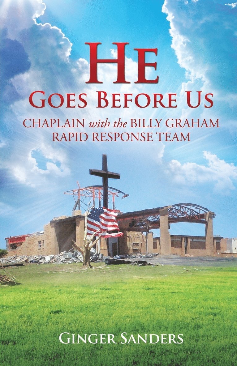 Ginger Sanders - He Goes Before Us, Häftad