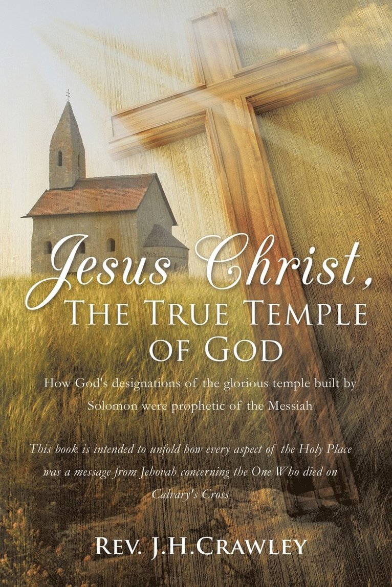 Jesus Christ, The True Temple of God 1