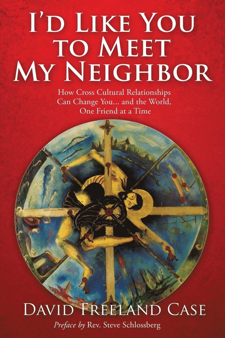 David Freeland Case - I'd Like You to Meet My Neighbor, Häftad