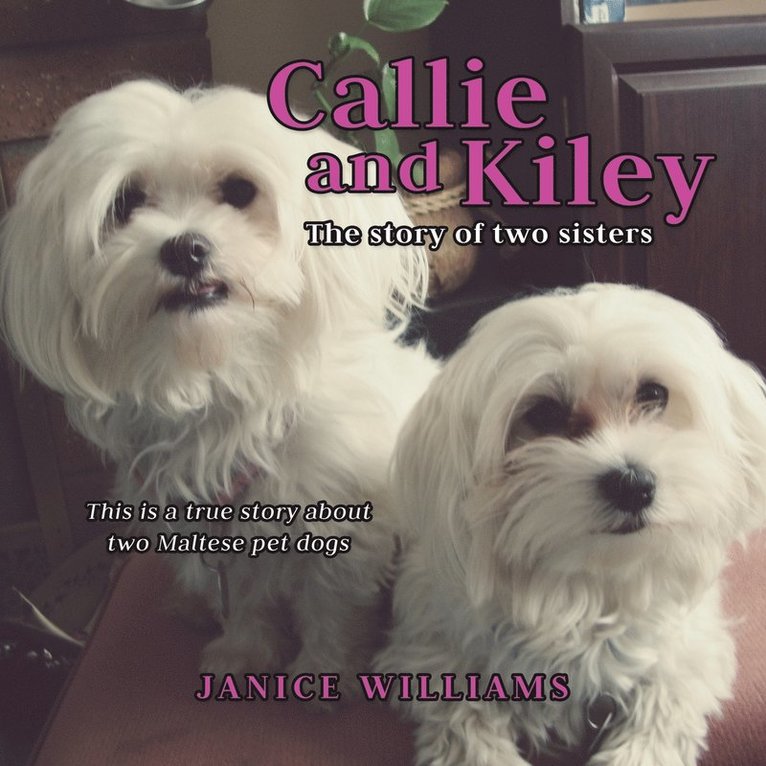 Callie and Kiley 1