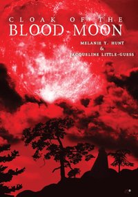 bokomslag Cloak Of The Blood Moon