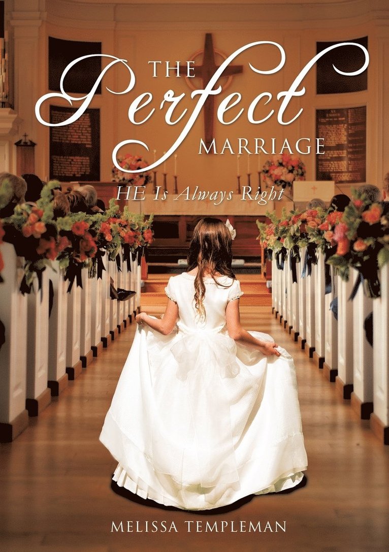 The Perfect Marriage 1