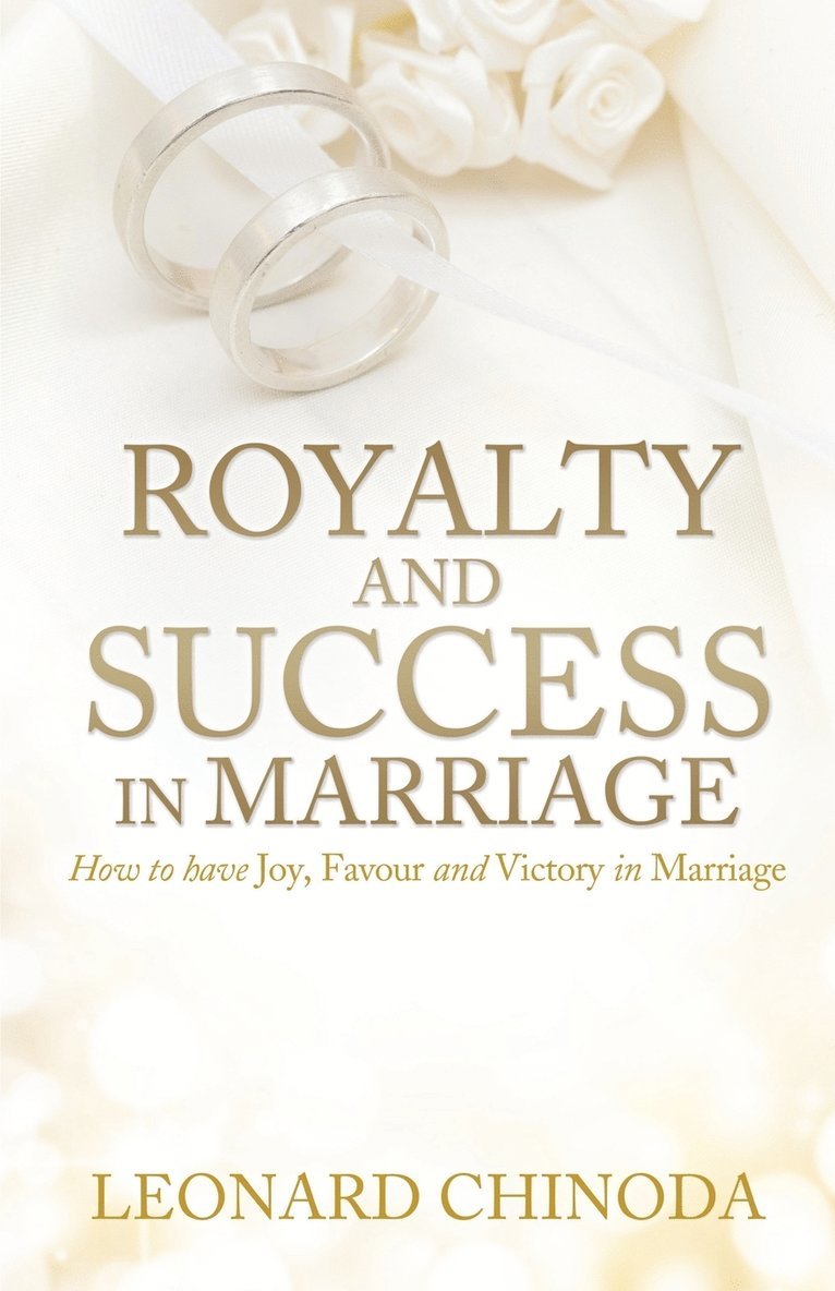 Royalty And Success in Marriage 1