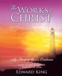 bokomslag The Works of Christ