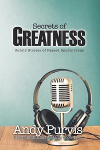 bokomslag Secrets of Greatness