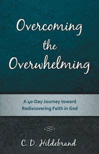 bokomslag Overcoming the Overwhelming