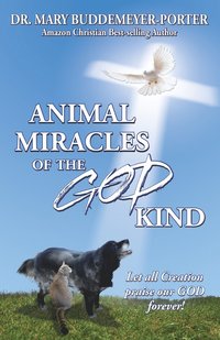 bokomslag Animal Miracles of the God Kind
