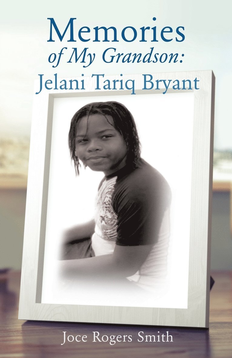 Memories of My Grandson