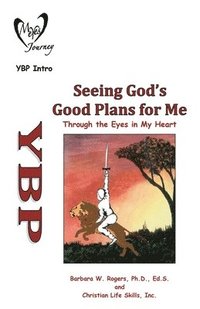 bokomslag Seeing God's Good Plans for Me