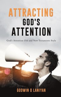 bokomslag Attracting God's Attention