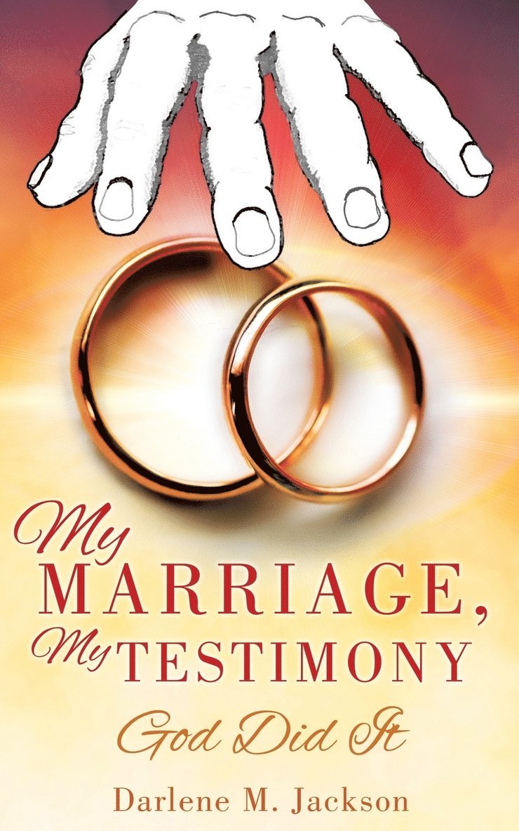 My Marriage, My Testimony 1