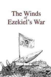 bokomslag Winds of Ezekiel's War