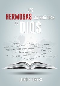 bokomslag Las Hermosas Matemáticas de Dios