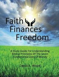 bokomslag Faith Finances Freedom