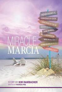 bokomslag Miracle Marcia