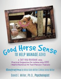 bokomslag Good Horse Sense to Help Manage ADHD