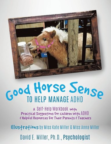 bokomslag Good Horse Sense to Help Manage ADHD
