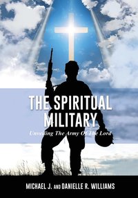 bokomslag The Spiritual Military