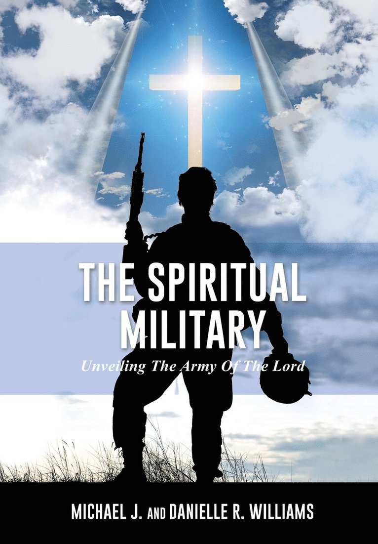 The Spiritual Military 1