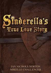 bokomslag Sinderella's True Love Story