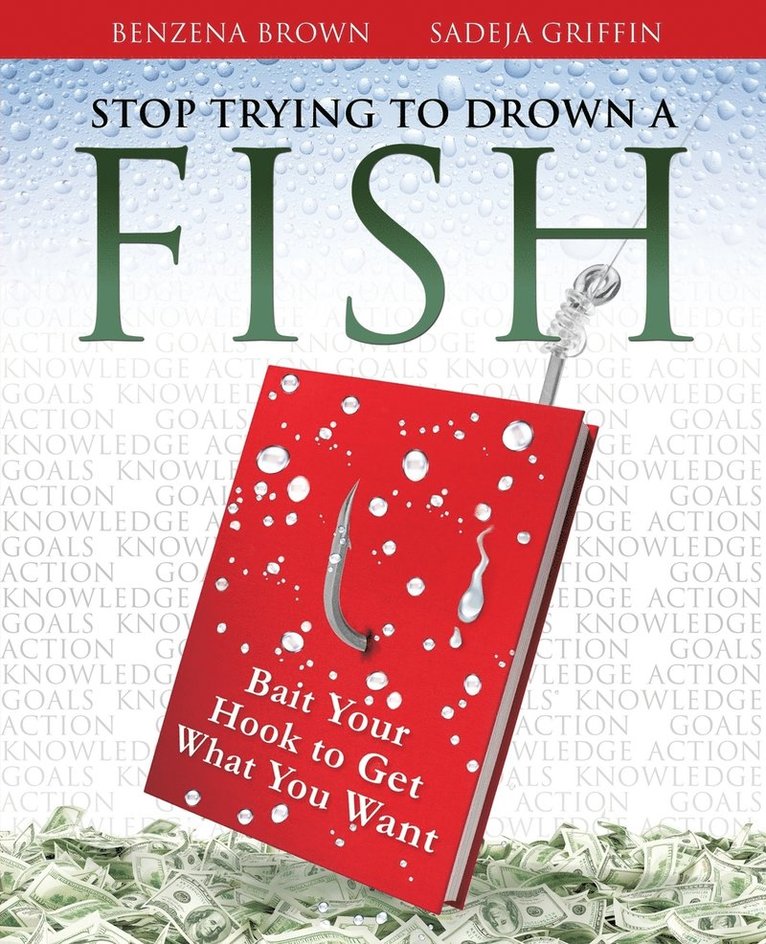 Stop Trying To Drown A Fish 1