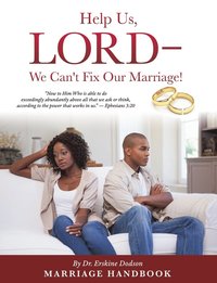bokomslag Help Us, LORD - We Can't Fix Our Marriage!