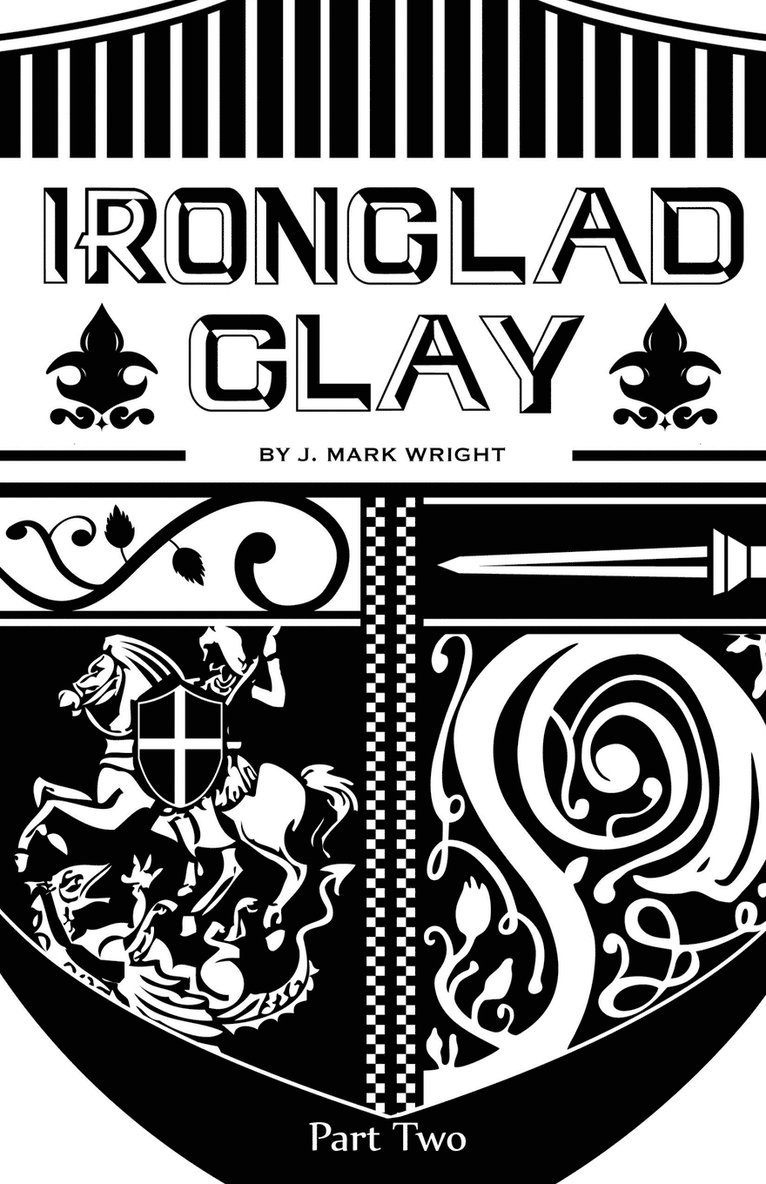 Ironclad Clay 1