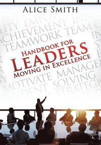 bokomslag Handbook for Leaders Moving in Excellence