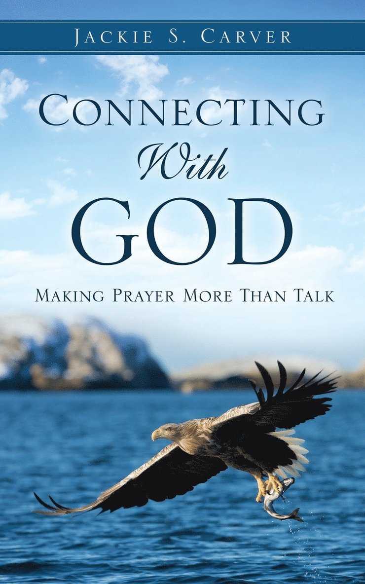 Connecting With God 1