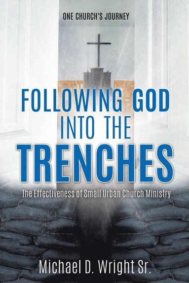 bokomslag Following God Into the Trenches