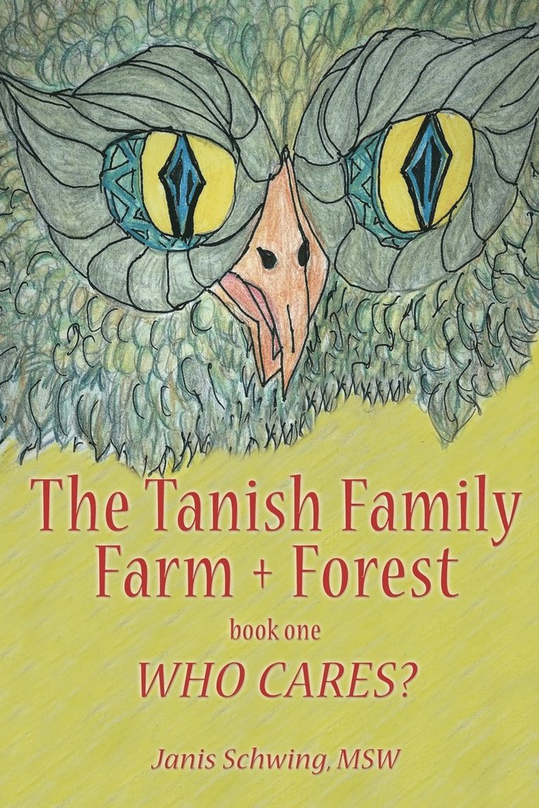 The Tanish Family Farm + Forest book one 1