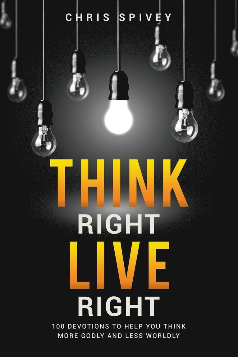 Think Right, Live Right