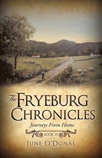 bokomslag The Fryeburg Chronicles Book IV