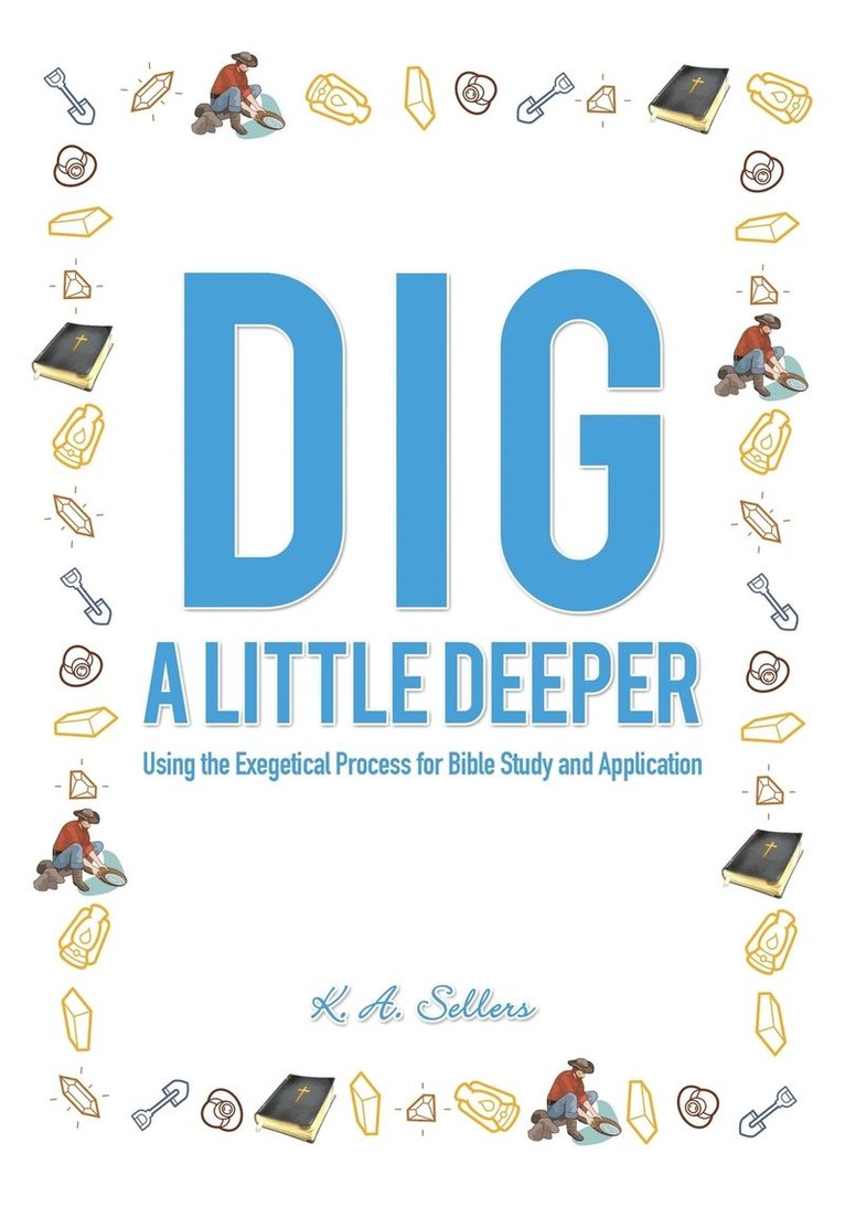 Dig a Little Deeper 1