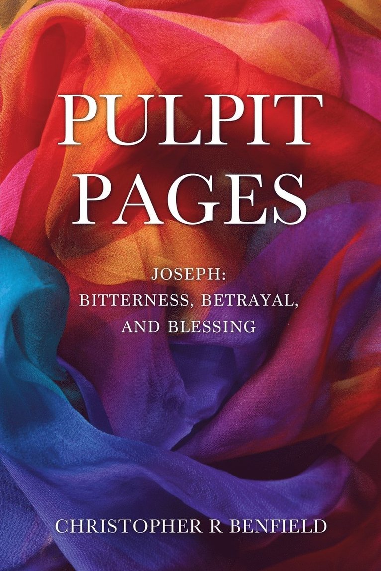 Christopher R Benfield, Christopher R. Benfield - Pulpit Pages, Häftad